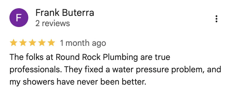 Verified 5-star Google review for Round Rock Plumbing #5